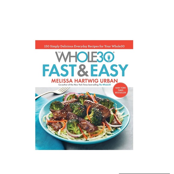 Melissa Hartwig’s fast & easy whole30 cookbook. - Picture 1 of 3
